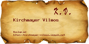 Kirchmayer Vilmos névjegykártya